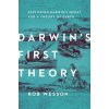 Darwin's First Theory: Exploring Darwin's Quest for a Theory of Earth