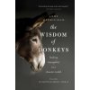The Wisdom of Donkeys (Andy Merrifield)(Brožovaná)