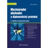 Mezinárodní obchodní a diplomatický protokol Soňa Gullová 2013 (E-kniha)