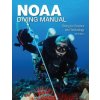 NOAA Diving Manual 6th Edition (GREG MCFALL)(Brožovaná)