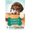 Toby's Story - W. Bruce Cameron