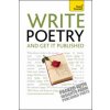Write Poetry and Get it Published (Matthew Sweeney)(Brožovaná)