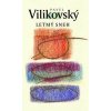 Letmý sneh - Pavel Vilikovský