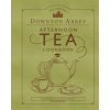 The Official Downton Abbey Afternoon Tea Cookbook: Teatime Drinks, Scones, Savories & Sweets