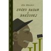 Sváko Ragan z Brezovej III. - Elo Šándor