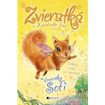 Zvieratká z Kúzelného lesa – Veverička Sofi