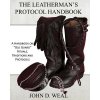 Leatherman's Protocol Handbook