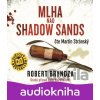 Mlha nad Shadow Sands