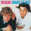 Wham! - Make It Big (150 g) LP