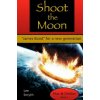 Shoot the Moon: 