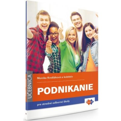 Podnikanie pre stredné odborné školy - Monika Krošláková