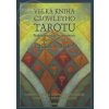 Synergie Velká kniha Crowleyho tarotu - 78 kariet s knihou (Angeles Arrien)