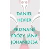 Priznané prózy Jána Johanidesa (Daniel Hevier)