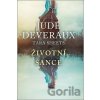 Životní šance - Jude Deveraux, Tara Sheets