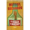 O vášňach a nerestiach - Michail Bulgakov