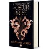 Il était une fois un coeur brisé T01 (relié collector)