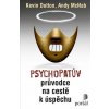 Psychopatův průvodce na cestě k úspěchu