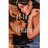 Of Lust and Lunacy