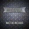 Metall - Metal Heads [CD]