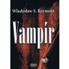 Vampír - Reymont Władysław S.