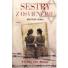 Sestry z Osvienčimu - Roxane van Iperen