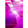 5 Simple Steps To Manifesting Your Life Partner: Featuring the work of Marisa Peer Alison Armsrong and Christie Marie Sheldon (Julia Storm)(Brožovaná)