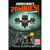 Minecraft Zombies Unleash (Brožovaná)