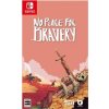 No Place for Bravery (SWITCH) (Obal: JP)