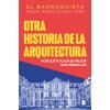OTRA HISTORIA DE LA ARQUITECTURA