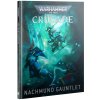 Crusade: Nachmund Gauntlet