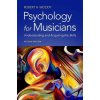 Psychology for Musicians (Robert H. Woody)(Brožovaná)