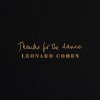 Cohen Leonard - Thanks For The Dance CD