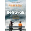 Betrayals - A Novel (Fiona Neill)(Brožovaná)