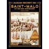 Album secret de Saint-Malo