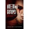 Breeding Ground - Hutson, Shaun