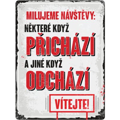 Postershop Plechová ceduľa: Milujeme návštěvy - 30x40 cm