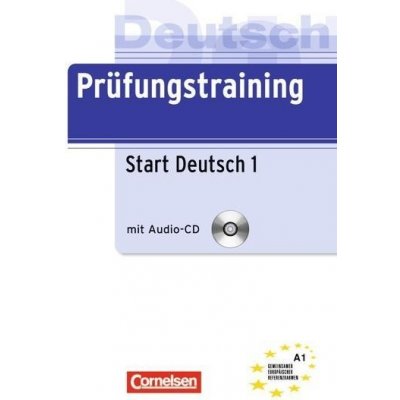 Prüfungstraining Start Deutsch 2 príprava na nemecký certifikát vr. audioCD prípravná cvičebnica vr. 1 CD k nemeckému certifikátu na úrovni A2