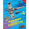 Star Wars Encyclopedia of Starfighters and Other Vehicles (WAINERDI BRANDON)(Pevná)