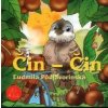 76 - Čin - Čin (Z rozprávky do rozprávky) - Audiokniha - Kolektív