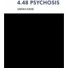 4.48 Psychosis - Sarah Kane