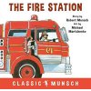 Fire Station Munsch RobertPaperback / softback