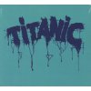 TITANIC: TITANIC -DIGI- CD