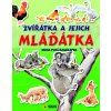 Zvířátka a jejich mláďátka