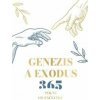 Genesis a Exodus 365 - Richard Vašečka