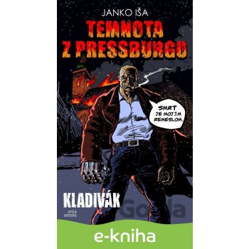 Temnota z Pressburgu - Janko Iša