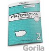 Matematika - pracovný zošit 2 pre gymnáziá a stredné školy - Marta Mlynarčíková