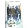Prostor Děti nového světa