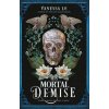 His Mortal Demise - Vanessa Le, Oneworld Publications