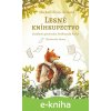 E-kniha Lesné kníhkupectvo - Mickaël Brun-Arnaud