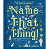 Name That Thing! (Ryan O'Rourke)(Pevná)